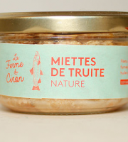 Pisciculture du Ciron - Miettes De Truite Nature