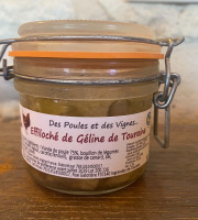 Des Poules et des Vignes à Bourgueil - Effiloché de Géline de Touraine