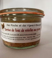 Des Poules et des Vignes à Bourgueil - Terrine De Foie De Volailles Aux Poires