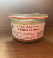 Des Poules et des Vignes à Bourgueil - Rillettes de lapin