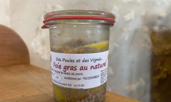 Des Poules et des Vignes à Bourgueil - Foie gras de canard au naturel 100 gr