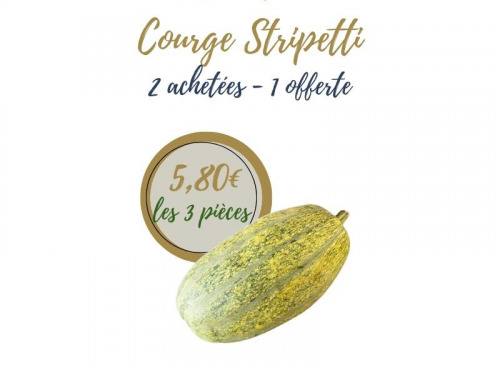 La Ferme d'Arnaud - Promotion Courge Stripetti - 2 courges achetées, 1 offerte