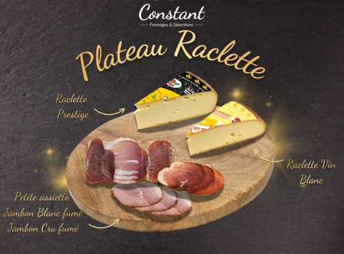 Constant Fromages & Sélections - Plateau Raclette - 4/5 personnes - Fromage et Charcuterie