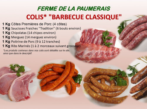 Ferme de la Paumerais - COLIS "BARBECUE CLASSIQUE" - 6 Kg