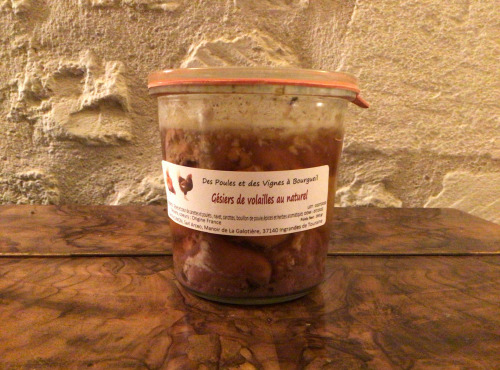 Des Poules et des Vignes à Bourgueil - Gésiers De Volailles Au Naturel