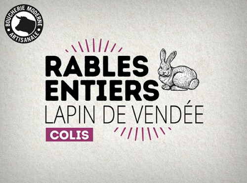 Boucherie Moderne - RABLES ENTIERS DE LAPIN DE VENDÉE - 5kg