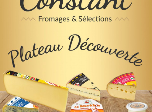 Constant Fromages & Sélections - Plateau découverte