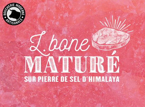 Boucherie Moderne - L.Bone maturé sur Pierre d'Himalaya (Sélection Premium) - 500g